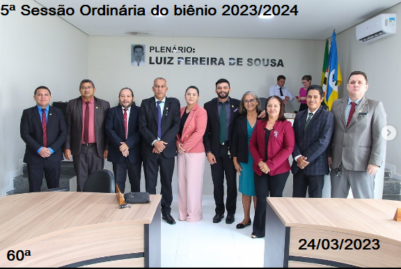 Câmara de Mata Roma realizou a 5ª Sessão Ordinário do biênio 2023/2024 dia 24 de março de 2023